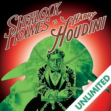 Sherlock Holmes vs. Harry Houdini